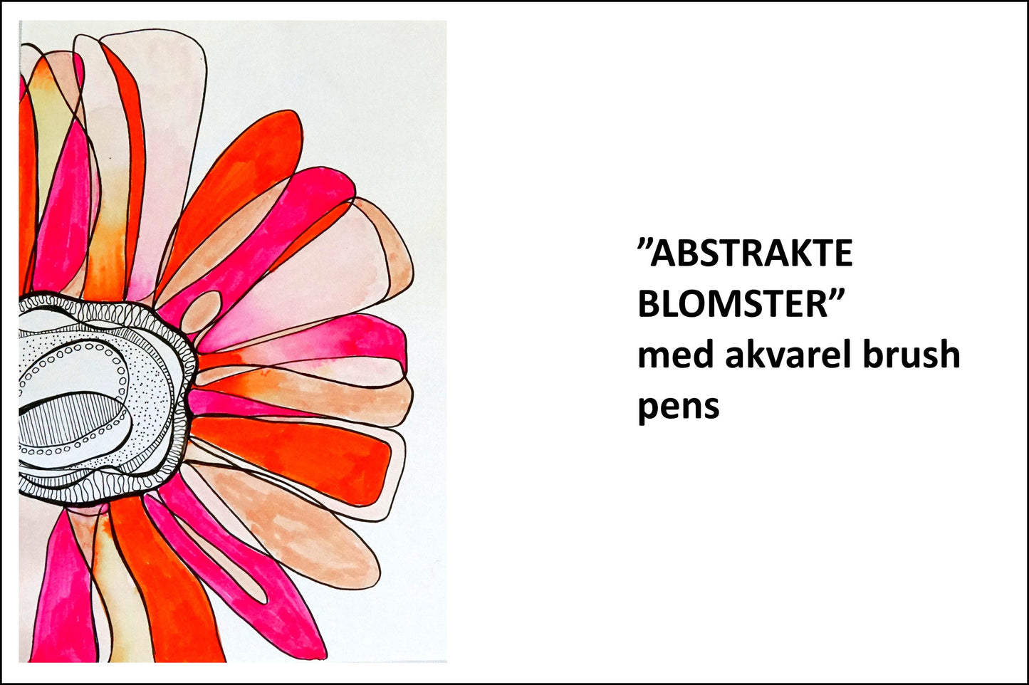Creative hour - ABSTRACT FLOWERS