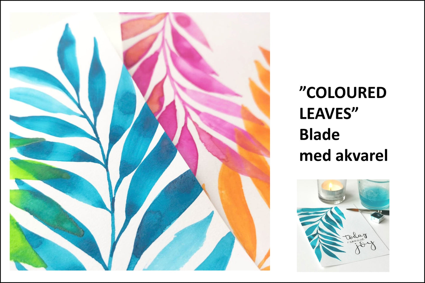 Creative hour - COLOURED LEAVES