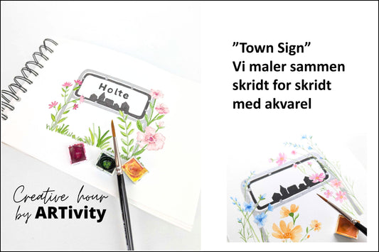 Creative hour - TOWN SIGN