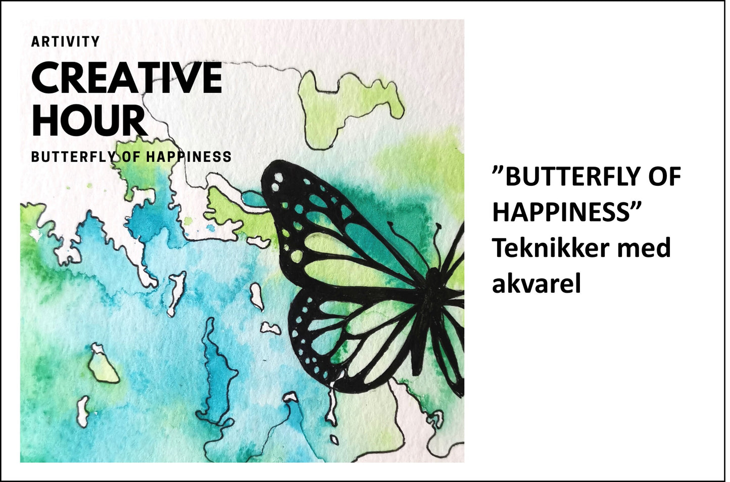 Creative hour - BUTTERFLY OF HAPPINESS